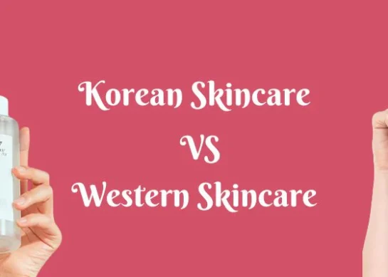 Korean Skin Care vs Western Skin Care — Who Wins?